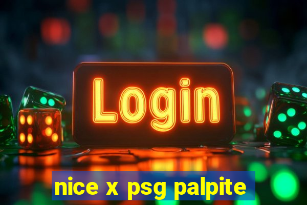 nice x psg palpite